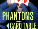 AD: Phantoms Of The Card Table Book